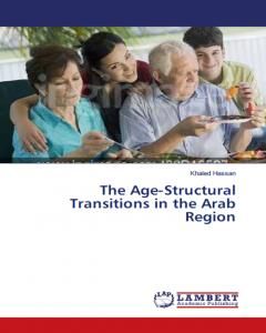 كتاب The Age-Structural Transitions in the Arab region لـ د. خالد السيد حسن